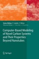 Computer-Based Modeling of Novel Carbon Systems and Their Properties