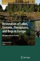 Restoration of Lakes, Streams, Floodplains, and Bogs in Europe