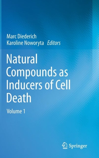 Natural compounds as inducers of cell death - volume 1