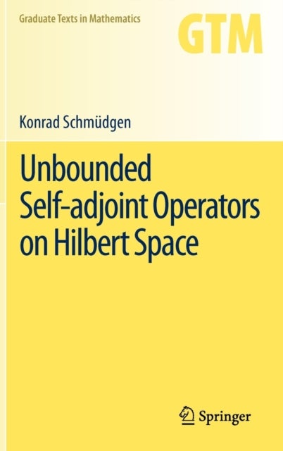 Unbounded Self-adjoint Operators on Hilbert Space