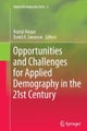 Opportunities and Challenges for Applied Demography in the 21st Century