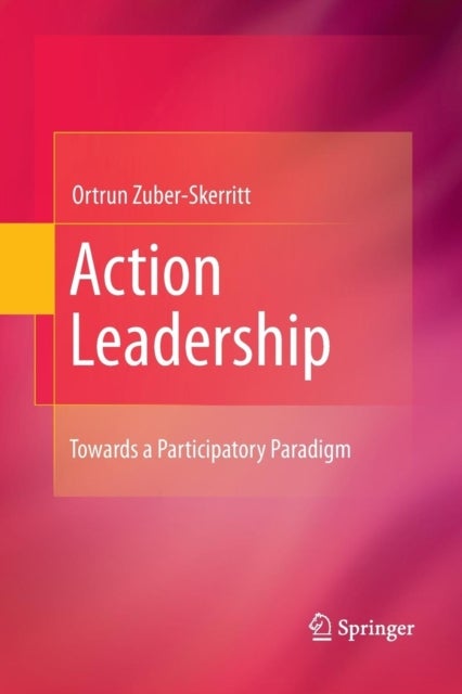 Action Leadership - Towards a Participatory Paradigm