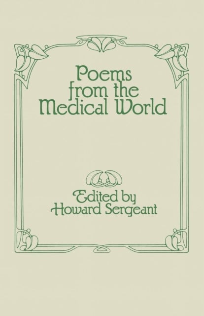 Poems from the Medical World - A Falcon House Anthology