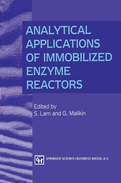 Analytical Applications of Immobilized Enzyme Reactors