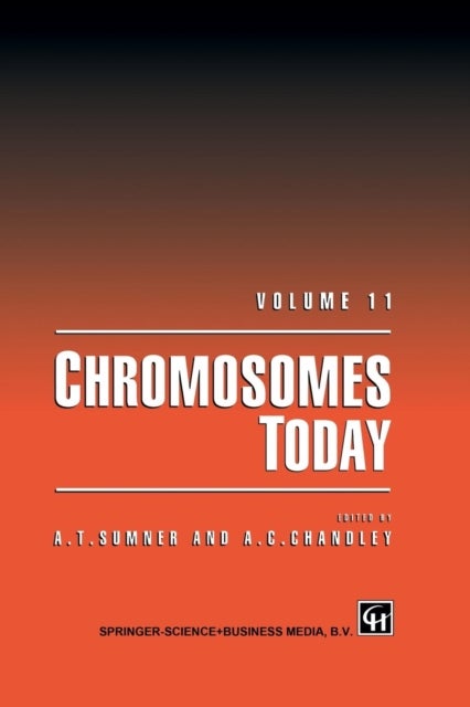 Chromosomes Today - Volume 11