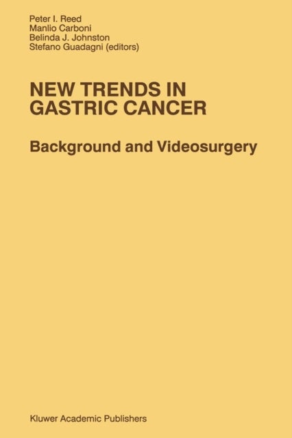 New Trends in Gastric Cancer - Background and Videosurgery