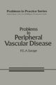 Problems in Peripheral Vascular Disease