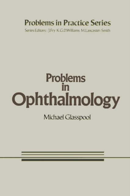 Problems in Ophthalmology
