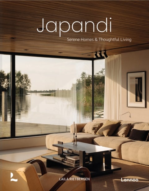 Japandi - Serene Homes and Thoughtful Living