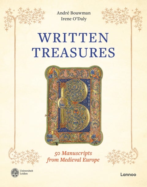 Written Treasures - 50 Manuscripts from Medieval Europe
