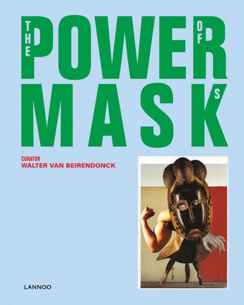 Power Mask - The Power of Masks
