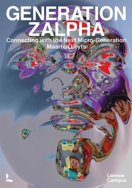 Generation Zalpha - Connecting with the next Micro-Generation