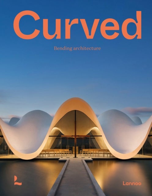 Curved - Bending Architecture