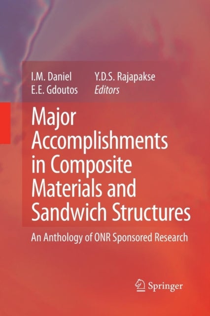 Major Accomplishments in Composite Materials and Sandwich Structures - An Anthology of ONR Sponsored Research