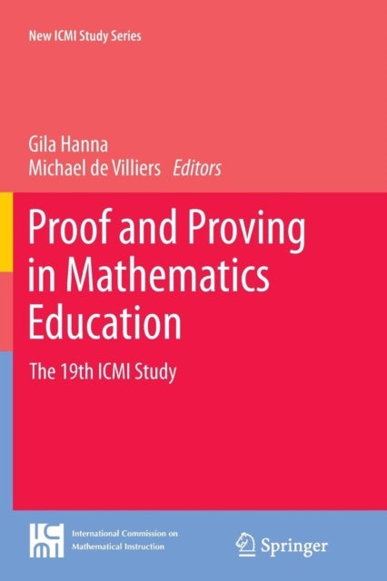 Proof and Proving in Mathematics Education