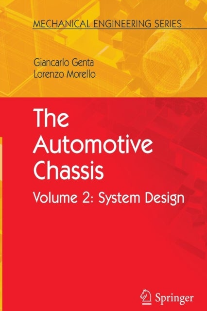 The Automotive Chassis - Volume 2: System Design