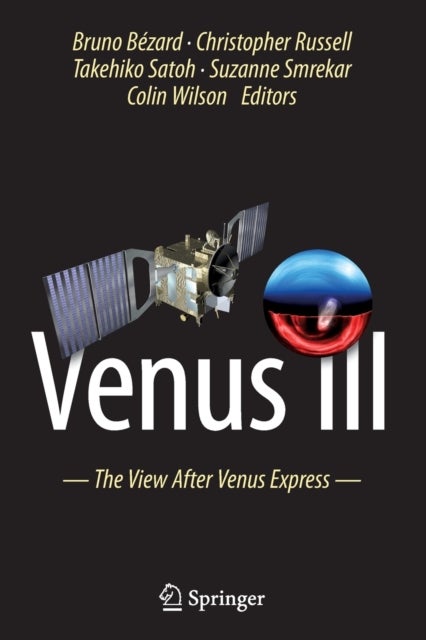 Venus III - The View After Venus Express