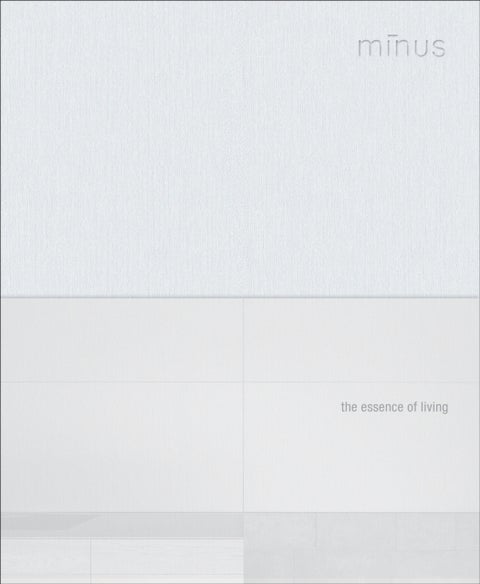 Minus - The Essence of Living