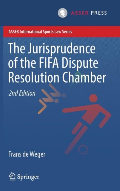 The Jurisprudence of the FIFA Dispute Resolution Chamber