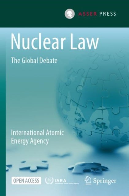 Nuclear Law - The Global Debate