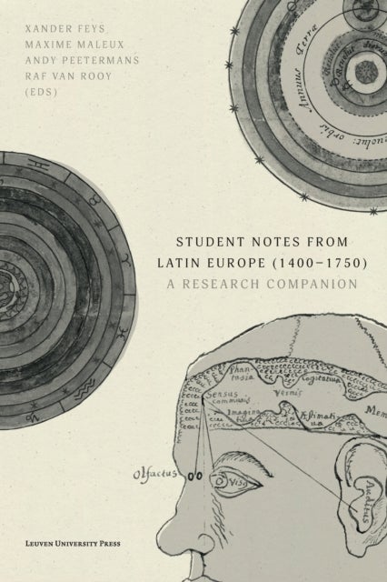 Student Notes from Latin Europe (1400–1750) - A Research Companion