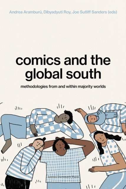 Comics and the Global South - Methodologies from and within Majority Worlds