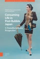 Consuming Life in Post-Bubble Japan