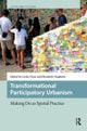 Transformational Participatory Urbanism