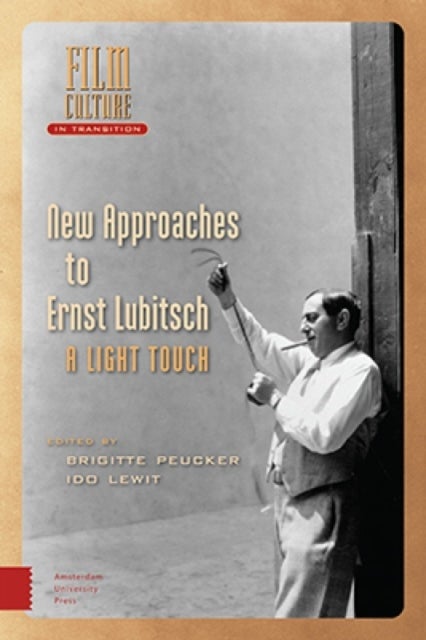 New Approaches to Ernst Lubitsch - A Light Touch