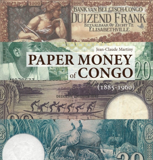 Paper Money of Congo - 1885-1960