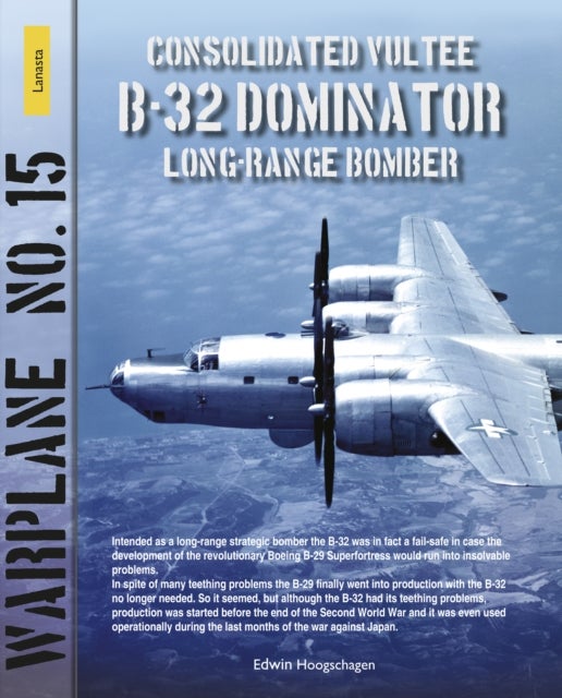 B-32 Dominator - Warplane No. 15