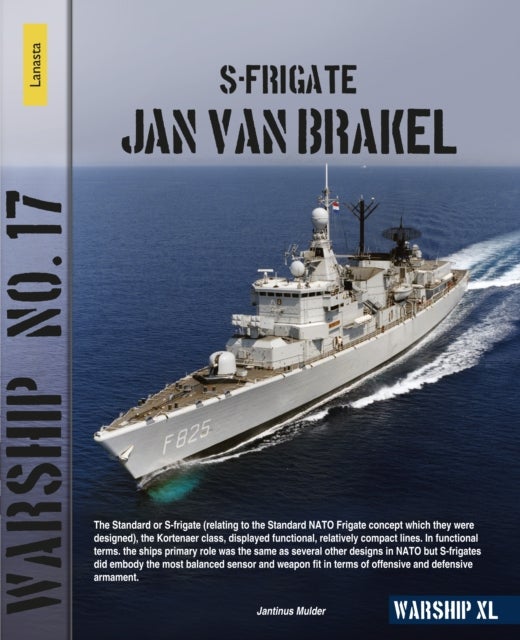S-frigate Jan van Brakel - Warship No. 17