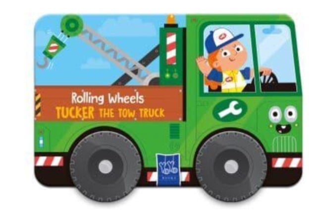 Tucker the Tow Truck - Rolling Wheels