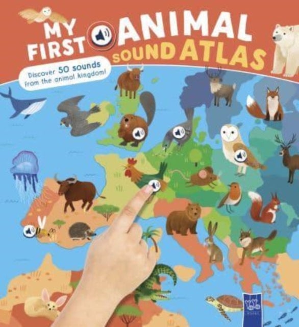My First Animal Sound Atlas - My First Sound Atlas