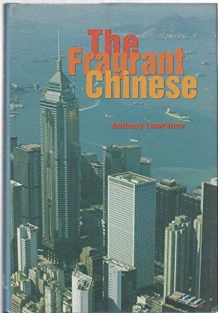 The Fragrant Chinese