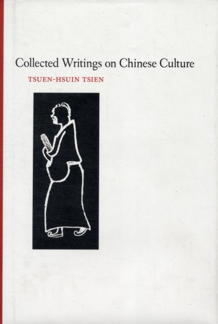 Collected Writings on Chinese Cultural History