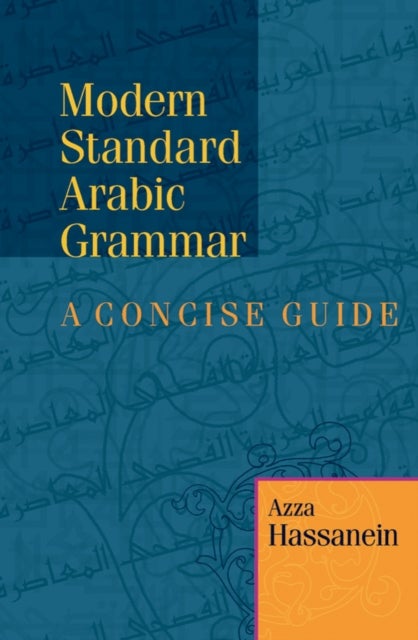 Modern Standard Arabic Grammar - A Concise Guide