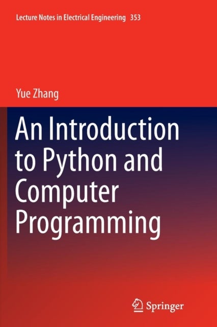 An Introduction to Python and Computer Programming