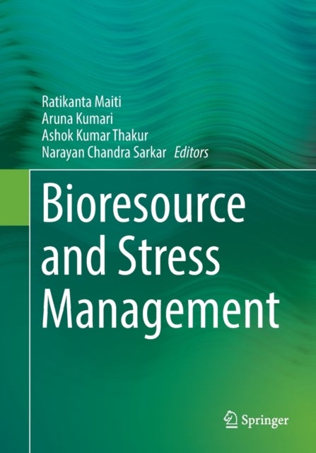 Bioresource and Stress Management