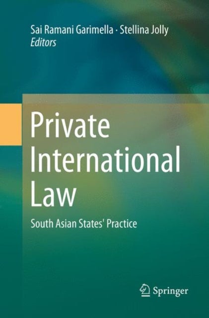 Private International Law - South Asian States’ Practice