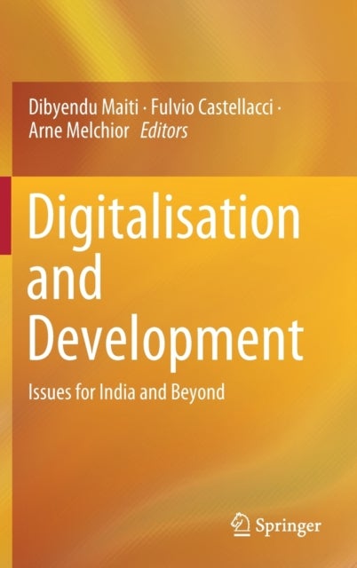 Digitalisation and Development - Issues for India and Beyond
