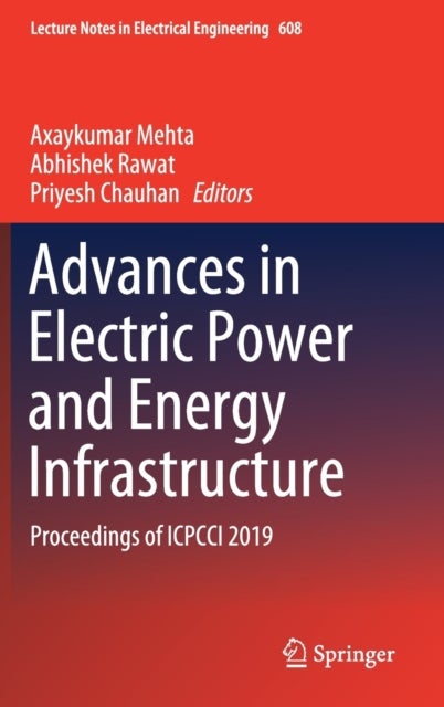 Advances in Electric Power and Energy Infrastructure - Proceedings of ICPCCI 2019