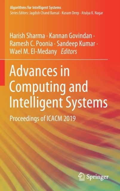 Advances in Computing and Intelligent Systems - Proceedings of ICACM 2019