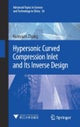 Hypersonic Curved Compression Inlet and Its Inverse Design