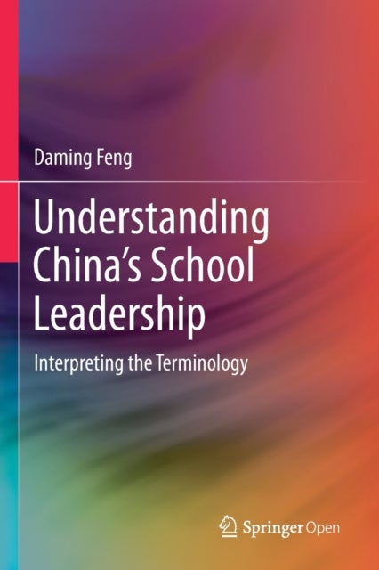 Understanding China’s School Leadership - Interpreting the Terminology