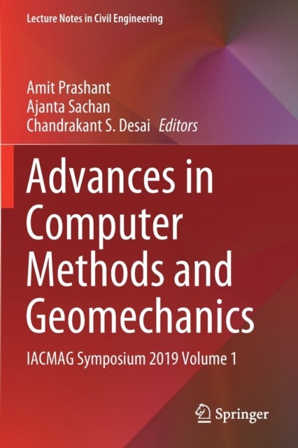 Advances in Computer Methods and Geomechanics - IACMAG Symposium 2019 Volume 1