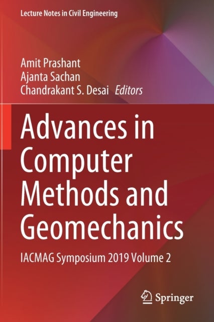 Advances in Computer Methods and Geomechanics - IACMAG Symposium 2019 Volume 2