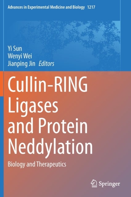 Cullin-RING Ligases and Protein Neddylation - Biology and Therapeutics