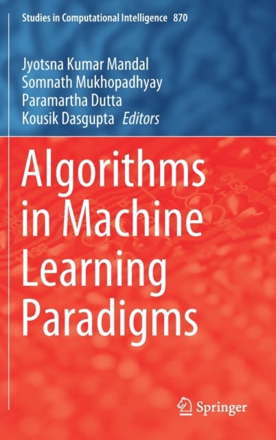 Algorithms in Machine Learning Paradigms