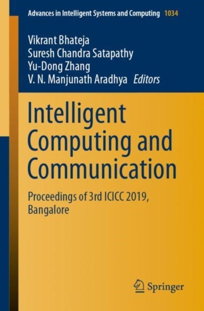 Intelligent Computing and Communication - Proceedings of 3rd ICICC 2019, Bangalore